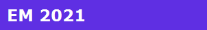 EM 2021