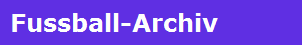 Fussball-Archiv