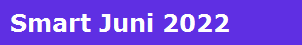 Smart Juni 2022