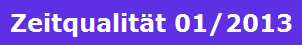 Zeitqualitt 01/2013