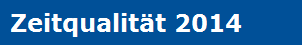Zeitqualitt 2014